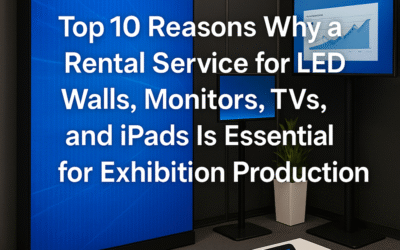 Top 10 Reasons Why a Rental Service for LED Walls, Monitors, TVs, and iPads Is Essential for Exhibition Production